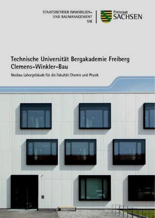 Titelbild Faltblatt Technische Universit&auml;t Bergakademie Freiberg - Clemens-Winkler-Bau