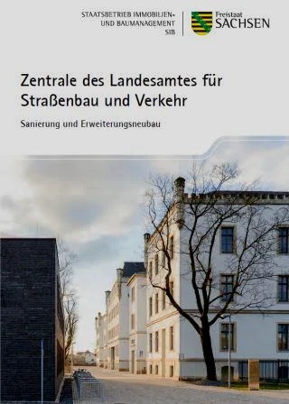 Titelbild Faltblatt Zentrale des Landesamtes f&uuml;r Stra&szlig;enbau und Verkehr - Sanierung und Erweiterungsneubau 