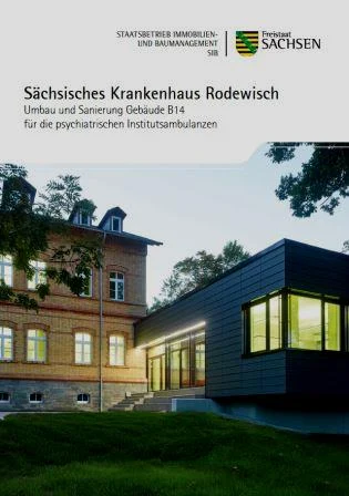 Titelbild Faltblatt S&auml;chsisches Krankenhaus Rodewisch - Umbau und Sanierung Geb&auml;ude B14 f&uuml;r die psychiatrischen Institutsambulanzen