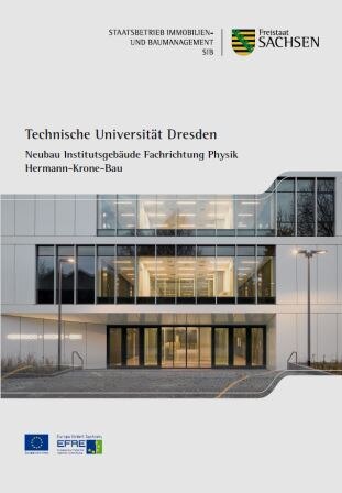 Titelbild Faltbild Technische Universität Dresden - Neubau Institutsgebäude Fachrichtung Physik "Hermann-Krone-Bau"