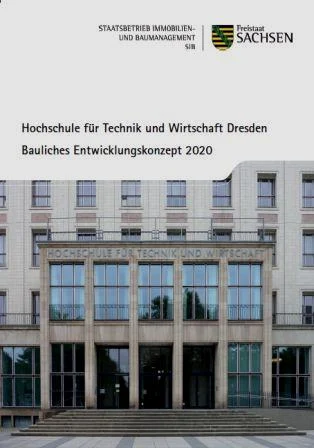 Titelbild Faltblatt Hochschule f&uuml;r Technik und Wirtschaft Dresden - Bauliches Entwicklungskonzept 2020