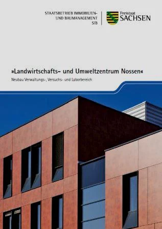 Titelbild Brosch&uuml;re "Landwirtschafts- und Umweltzentrum Nossen" - Neubau Verwaltungs-, Versuchs- und Laborbereich