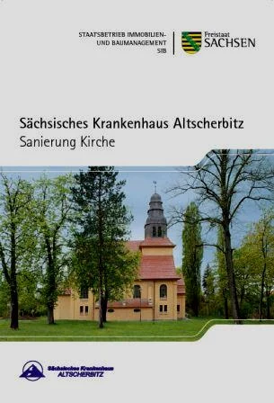 Titelbild Faltblatt S&auml;chsisches Krankenhaus Altscherbitz - Sanierung Kirche