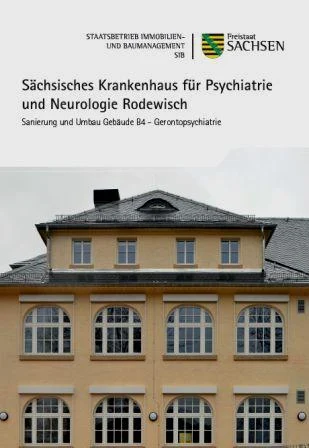 Titelbild S&auml;chsisches Krankenhaus f&uuml;r Psychiatrie und Neurologie Rodewisch-Sanierung und Umbau Geb&auml;ude B4 - Gerontopsychiatrie