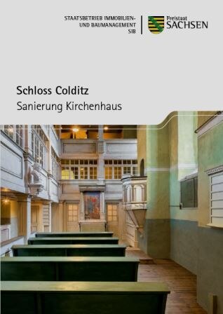 Titelbild Faltblatt Schloss Colditz - Sanierung Kirchenhaus 