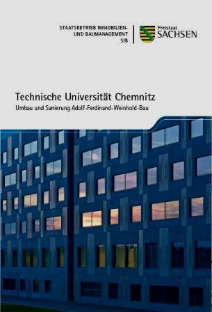 Titelbild Faltblatt Technische Universit&auml;t Chemnitz - Umbau und Sanierung Adolf-Ferdinand-Weinhold-Bau