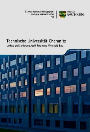 Titelbild Faltblatt Technische Universität Chemnitz - Umbau und Sanierung Adolf-Ferdinand-Weinhold-Bau