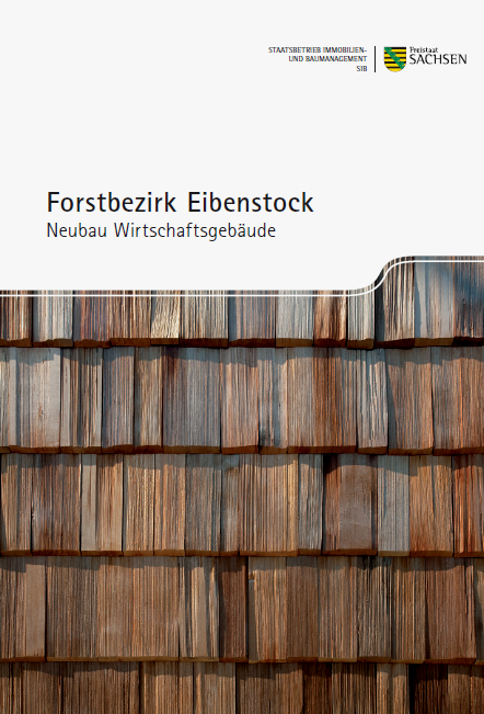 Titelbild Faltblatt Forstbezirk Eibenstock - Neubau Wirtschaftsgebäude